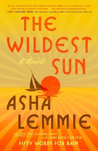 The Wildest Sun: A Novel