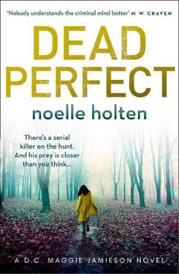 Dead Perfect (Maggie Jamieson thriller, Book 3)