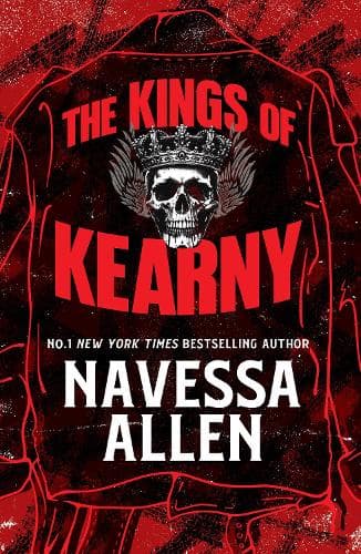 The Kings of Kearny: the steamy motorcycle club romance from the bestselling author of Lights Out