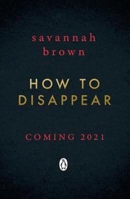 How to Disappear