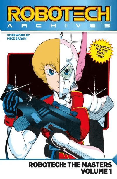 Robotech Archives: The Masters Vol 1