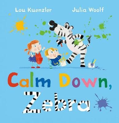 Calm Down, Zebra