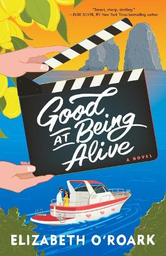 Good at Being Alive: A Novel