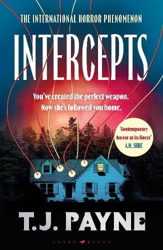 Intercepts: 'Contemporary horror at its finest' A. M. Shine