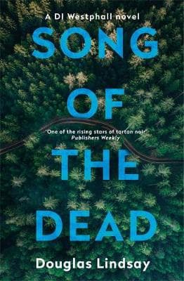 Song of the Dead: DI Westphall Book 1