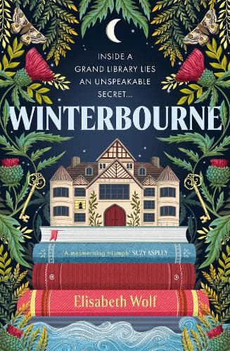 Winterbourne: A spellbinding reinvention of the Gothic genre