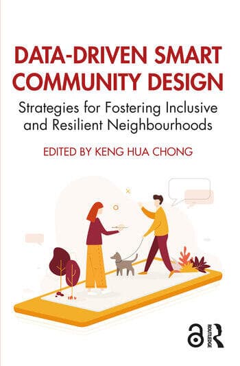 Data-Driven Smart Community Design: Strategies for Fostering Inclusive and Resilient Neighbourhoods