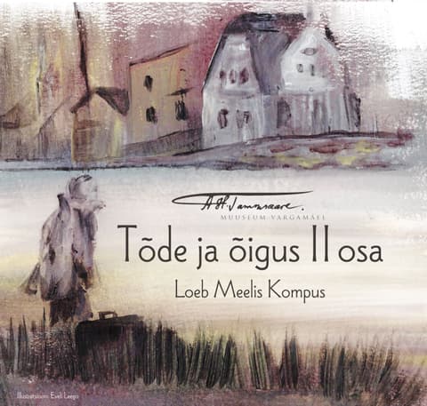 Tõde ja õigus II osa. Audioraamat CD