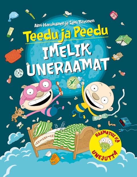 Teedu ja Peedu imelik uneraamat