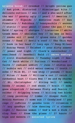 Nerve Endings: Selected Lyrics