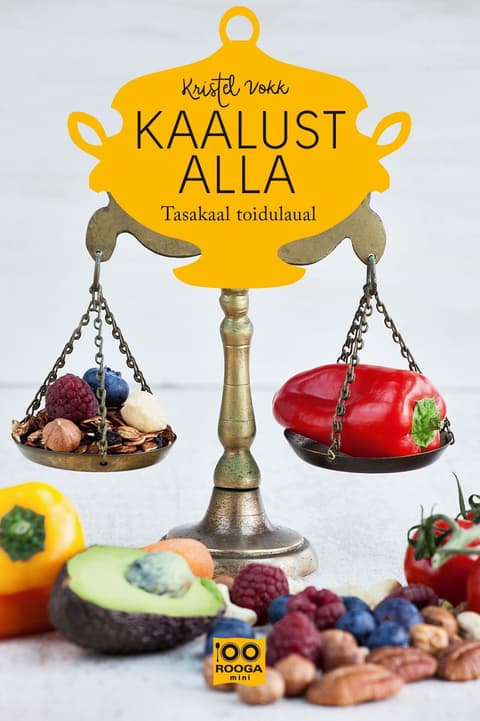 Kaalust alla! Tasakaal toidulaual