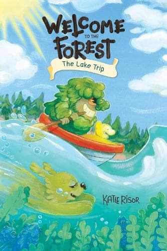 Welcome to the Forest: The Lake Trip: Volume 2