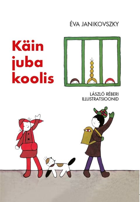 Käin juba koolis