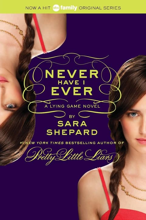 Lying Game #2: Never Have I Ever, The