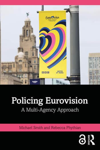 Policing Eurovision: A Multi-Agency Approach