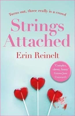 Strings Attached: The funniest and most unexpected romcom you'll read this year