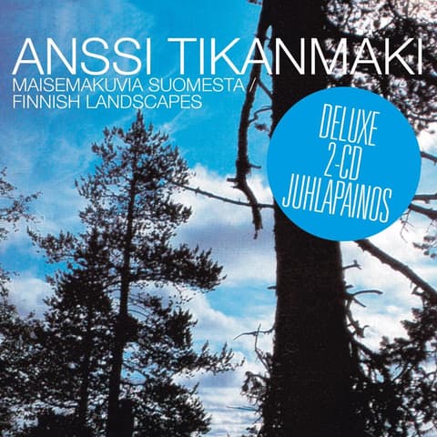 Anssi Tikanmäki - Maisemakuvia Suomesta 2CD