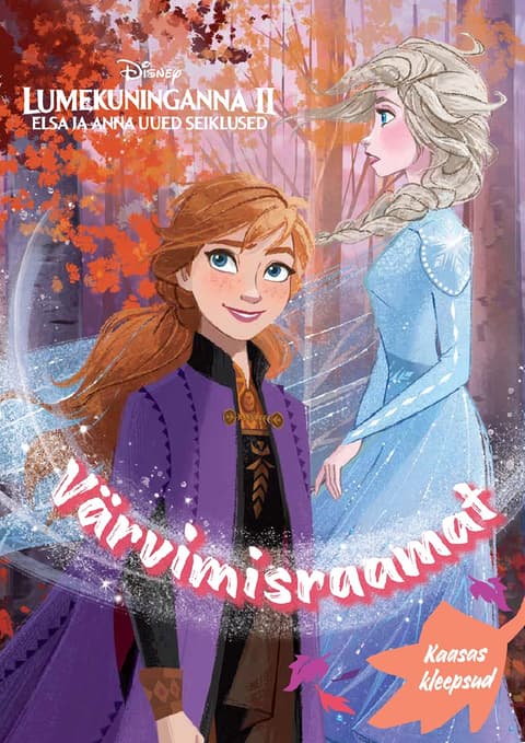 Lumekuninganna ja igavene talv. Värvimisraamat