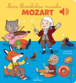 Minu klassikalise muusika Mozart