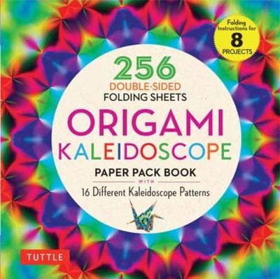 Origami Kaleidoscope Paper Pack Book: 256 Double-Sided Folding Sheets (Includes Instructions for 8 Projects)