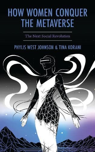 How Women Conquer the Metaverse: The Next Social Revolution