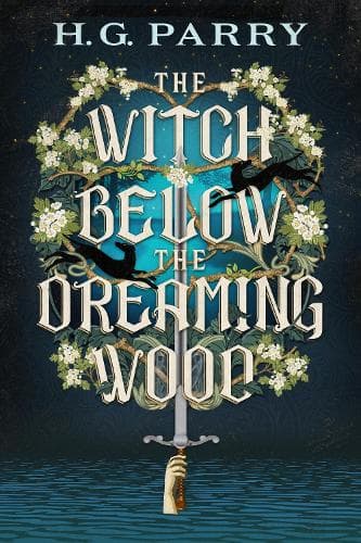 The Witch Below the Dreaming Wood