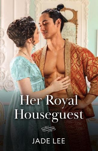 Her Royal Houseguest (Princes of Siam, Book 1) (Mills & Boon Historical)