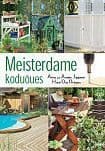 Meisterdame koduõues