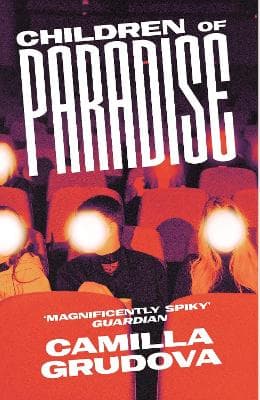 Children of Paradise: Longlisted for the Women's Prize for Fiction 2023