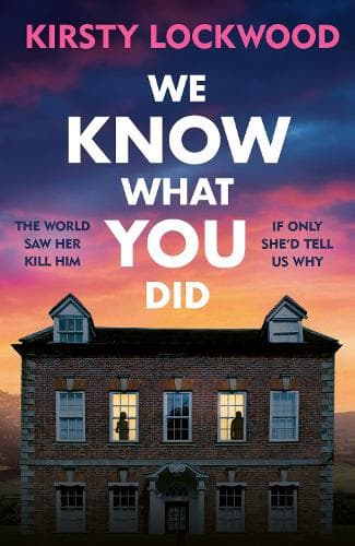 We Know What You Did: The most unforgettable debut crime novel you’ll read in 2026