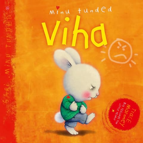 Minu tunded. Viha