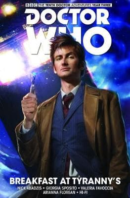 Doctor Who: The Tenth Doctor: Volume 8: Breakfast at Tyranny's