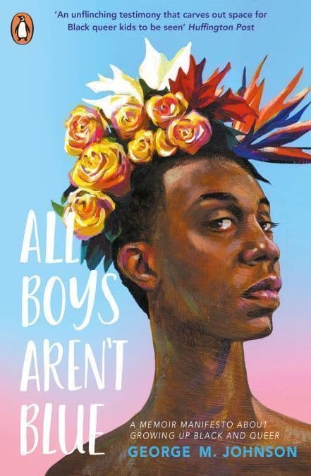All Boys Aren´t Blue