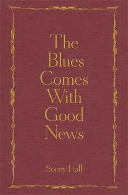 The Blues Comes With Good News