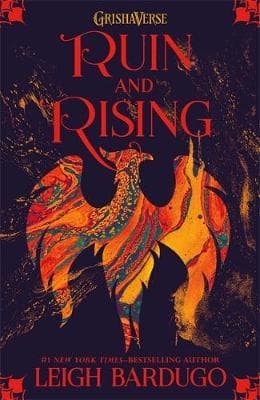 Grisha #3: Ruin and Rising