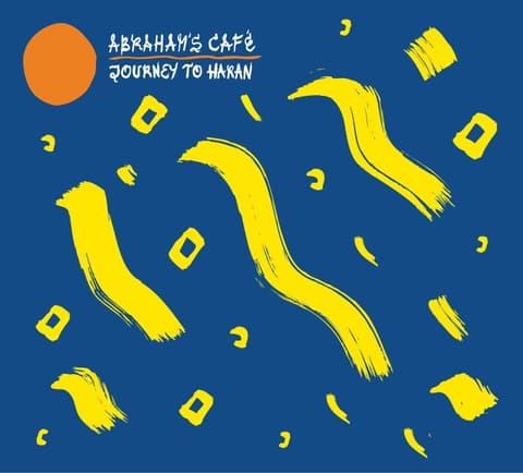 Abraham´s Café - Journey to Haran. CD