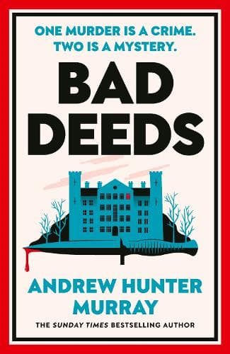 Bad Deeds