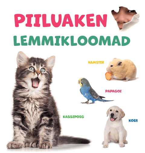 Piiluaken. Lemmikloomad