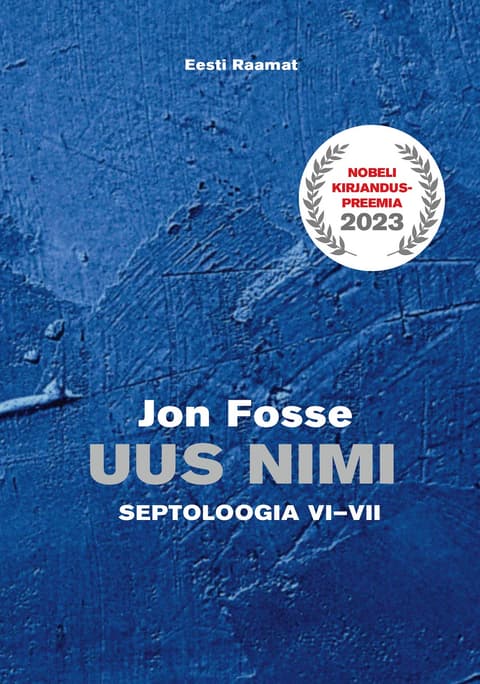 Uus nimi. Septoloogia VI-VII