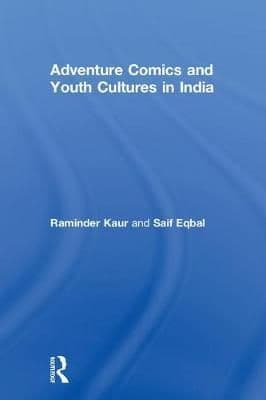 Adventure Comics and Youth Cultures in India