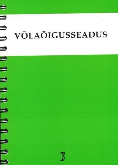 Võlaõigusseadus. Tekst toodud muudatuste ja täiendustega seisuga 1. august  2014