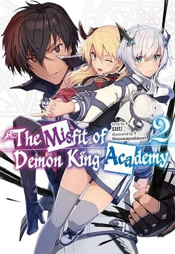 The Misfit of Demon King Academy, Vol. 2 (Light Novel)