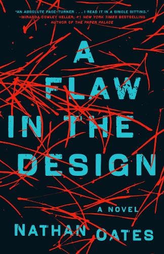 A Flaw in the Design: A Novel