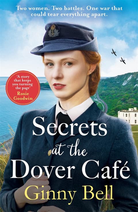 Secrets at the Dover Cafe: The sixth book in dramatic World War II Dover Cafe series