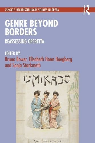 Genre Beyond Borders: Reassessing Operetta