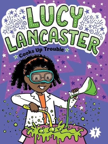 Lucy Lancaster Cooks Up Trouble: Volume 7
