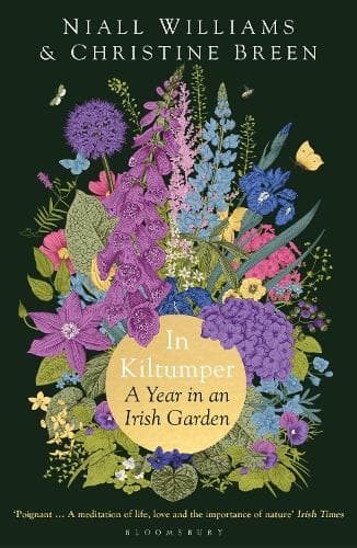 In Kiltumper: A Year in an Irish Garden