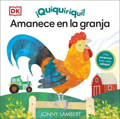 Quiquiriqui Amanece En La Granja
