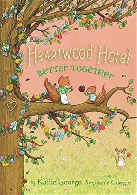 Heartwood Hotel, Book 3 Better Together