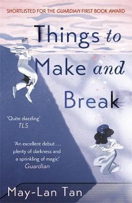 Things to Make and Break